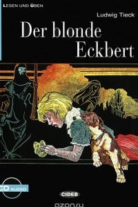 Книга Der Blonde Eckbert: Niveau Zwei A2