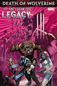 Книга Death of Wolverine: The Logan Legacy