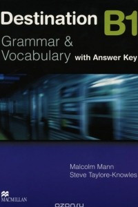 Книга Destination: Level B1: Grammar & Vocabulary: With Answer Key