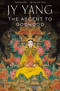 Книга The Ascent to Godhood