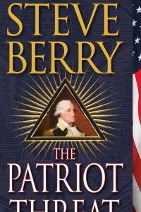Книга The Patriot Threat