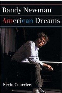 Книга Randy Newman : American Dreams