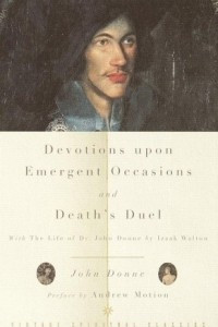 Книга Devotions Upon Emergent Occasions and Death's Duel