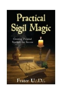 Книга Practical Sigil Magic: Creating Personal Symbols for Success