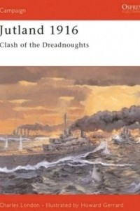Книга Jutland 1916: Clash of the dreadnoughts