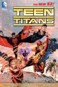 Книга Teen Titans, Vol. 1: It's Our Right to Fight