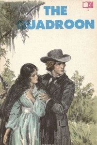 Книга The Quadroon / Квартеронка. Книга для чтения