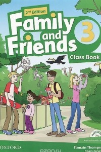Книга Family and Friends: Class Book: Level 3