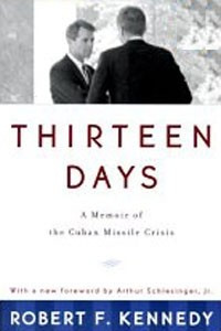 Книга Thirteen Days: A Memoir of the Cuban Missile Crisis