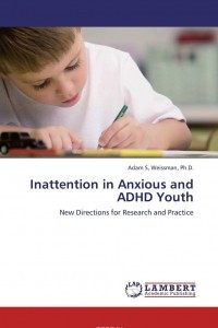 Книга Inattention in Anxious and ADHD Youth