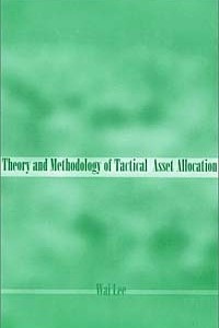 Книга Theory and Methodology of Tactical Asset Allocation