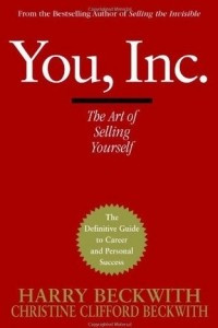 Книга You, Inc.: The Art of Selling Yourself
