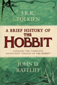 Книга A Brief History of the Hobbit
