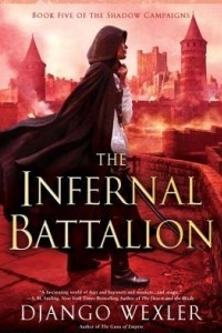 Книга The Infernal Battalion