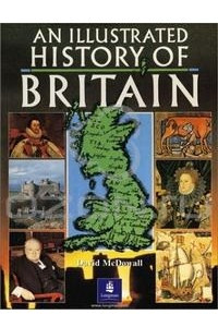Книга An Illustrated History of Britain