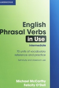Книга English Phrasal Verbs in Use: Intermediate