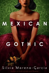 Книга Mexican Gothic