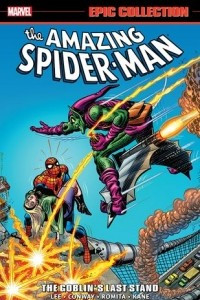Книга Amazing Spider-Man Epic Collection Vol. 7: The Goblin's Last Stand