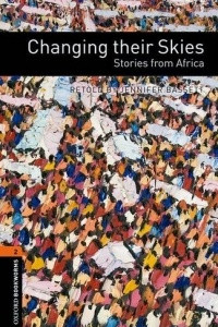 Книга Changing their Skies: Stories from Africa