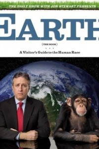 Книга Earth (The Book): A Visitor's Guide to the Human Race