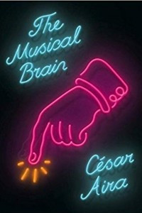 Книга The Musical Brain: And Other Stories