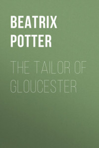 Книга The Tailor of Gloucester