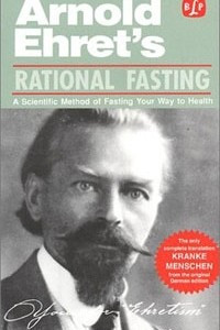 Книга Rational Fasting (Ehret's Health Literature)