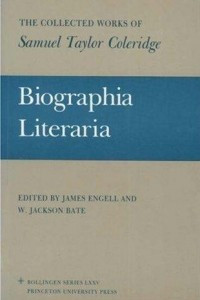 Книга Biographia Literaria: Biographical Sketches of my Literary Life & Opinions