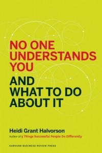 Книга No One Understands You and What to Do About It