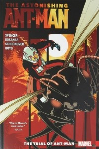 Книга The Astonishing Ant-Man Vol. 3: The Trial of Ant-Man