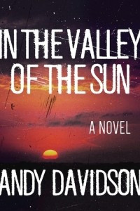Книга In the Valley of the Sun