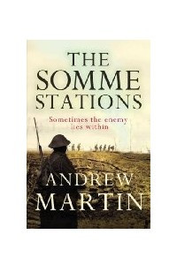Книга The Somme Stations