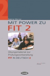 Книга Mit Power zu: Fit in Deutsch 2
