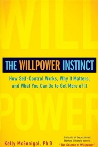 Книга The Willpower Instinct: How Self-Control Works, Why It Matters, and What You Can Do To Get More of It