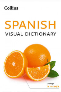 Книга Collins Spanish Visual Dictionary