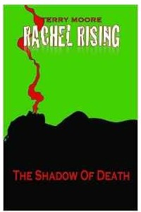 Книга Rachel Rising Volume 1: The Shadow of Death