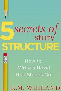 Книга 5 Secrets of Story Structure: How to Write a Novel That Stands Out