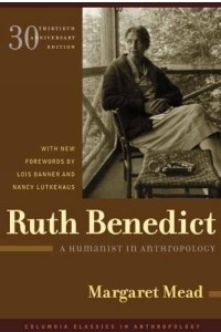 Книга Ruth Benedict : A Humanist in Anthropology (Columbia Classics in Anthropology)