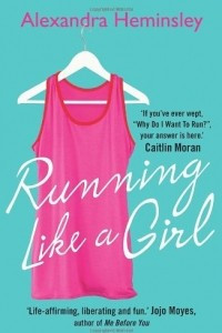 Книга Running Like a Girl