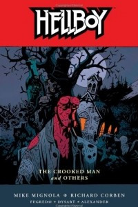 Книга Hellboy Volume 10: The Crooked Man and Others