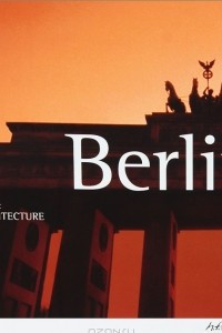 Книга Berlin: Art & Architecture