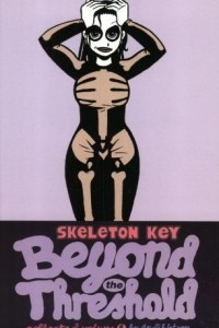 Книга Skeleton Key Volume 1: Beyond The Threshold