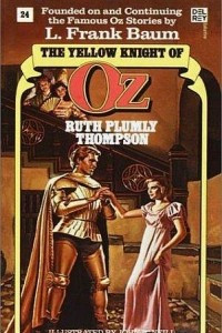 Книга The Yellow Knight of Oz
