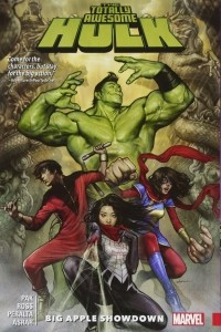 Книга The Totally Awesome Hulk Vol. 3: Big Apple Showdown