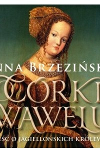 Книга Corki Wawelu (audiobook)