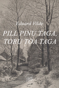 Книга Pill pinu taga, toru toa taga