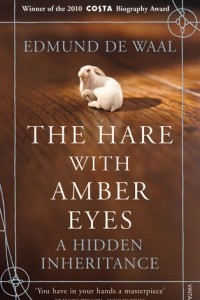 Книга The Hare with Amber Eyes: A Hidden Inheritance