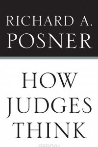 Книга How Judges Think