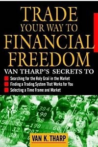 Книга Trade Your Way to Financial Freedom