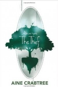 Книга The Thief: 1 (Archetype)